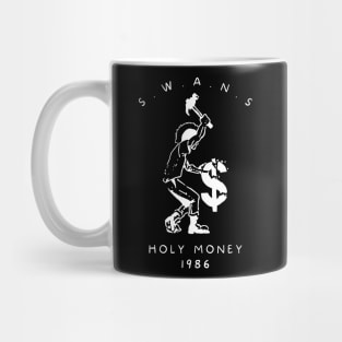 Swans - Holy Money Mug